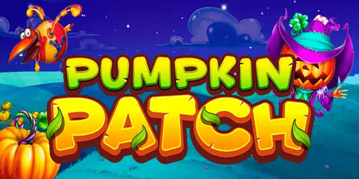 Strategi Naikkan Bet Untuk Kejar Maxwin di Slot Pumpkin Patch